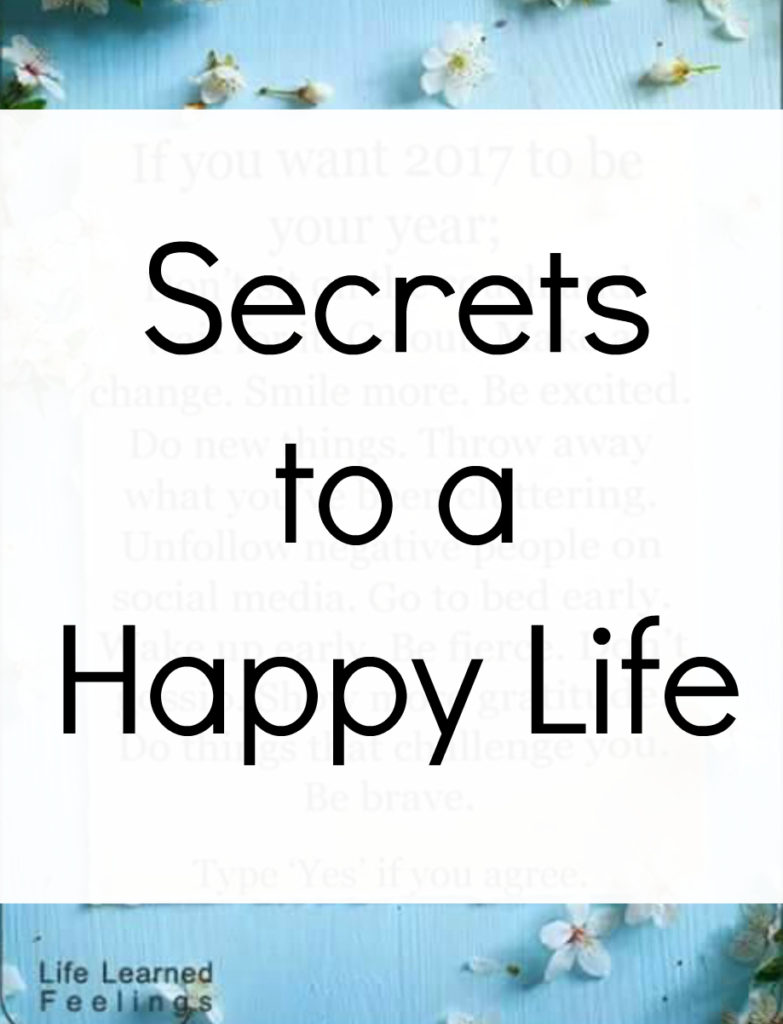 secret to a happy life